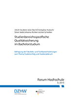 Cover Forum Hochschule 3/2015: Studienbereichsspezifische Qualitätssicherung im Bachelorstudium
